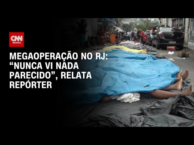 “Nunca vi nada parecido”, relata repórter da CNN após megaoperação no RJ | LIVE CNN