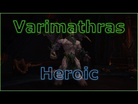 Varimathras Heroic - Windwalker Monk POV