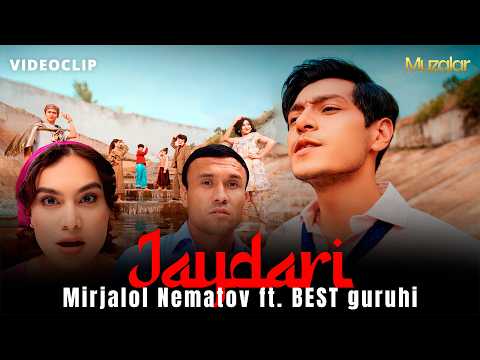 Mirjalol Nematov & BEST guruhi - Jaydari (Official Music Video)