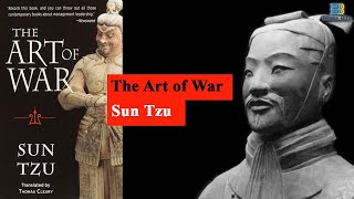 The Art of War by Sun Tzu (Book Summary)