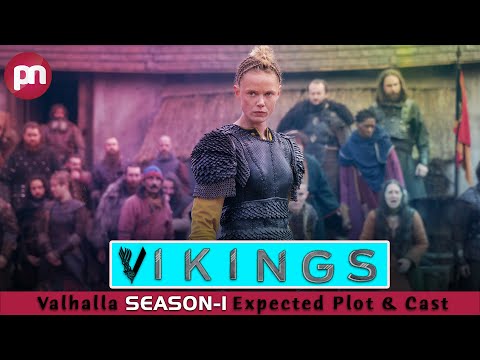 Vikings Valhalla Season 1 Expected Plo & Cast - Premiere Next