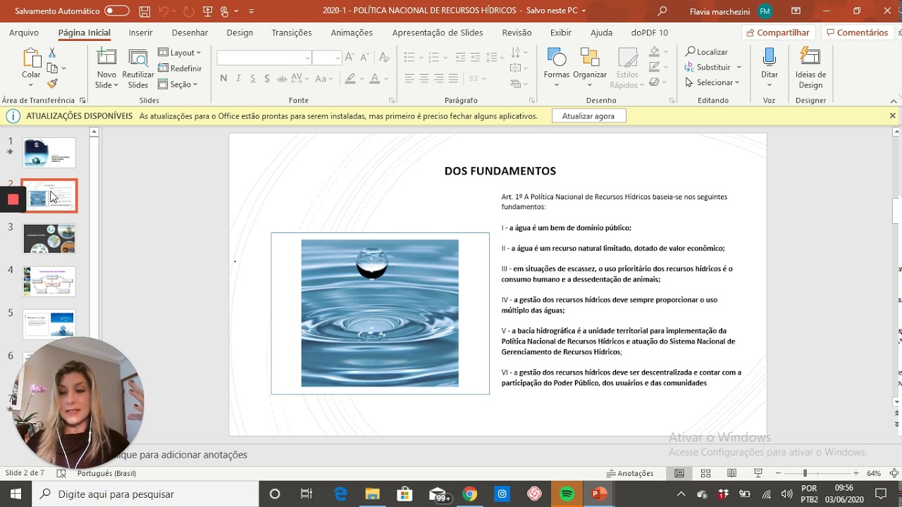 POLÍTICA NACIONAL DE RECURSOS HÍDRICOS - Lei 9433/97 3 June, 2020   Loom Recording 1