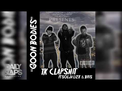 32Clapshxt x Bris x Lizk - Goon Bodies (Official Audio) [New 2020]