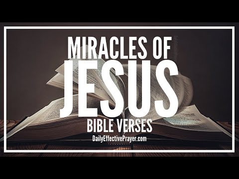 Bible Verses On Miracles Of Jesus | Scriptures About Jesus Miracles (Audio Bible) Video