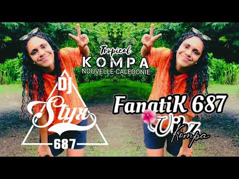 FANATIK687 ■ SHIKKI STYX 687 - T & M ( ZOUK REMIX) 2K22