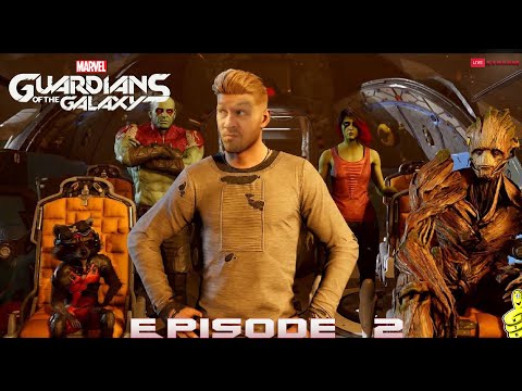 Marvel's Guardians of the Galaxy: Episode 2  - HTG