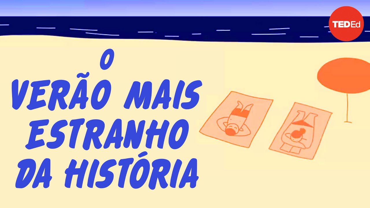 O ano sem verão - David Biello