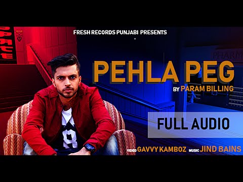 Pehla Peg