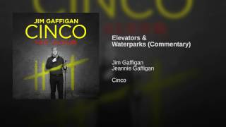 Elevators & Waterparks (Commentary)