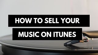 How to Sell Your Music on iTunes and Spotify