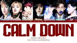 Calm Down - MONSTA X (몬스타엑스) [Color Coded Lyrics Han|Rom|Eng]