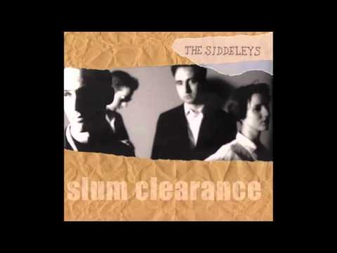 The Siddeleys - Are You Still Evil When You're Sleeping