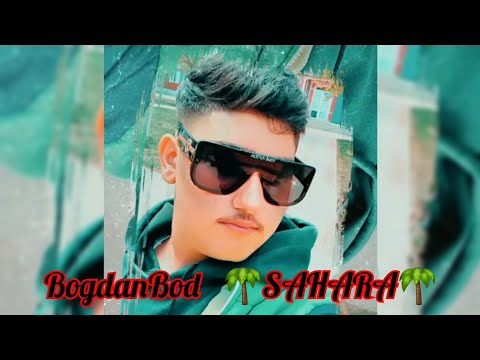 BogdanBod ❌(Prod. @BuJaaBeats ) SAHARA 🌴