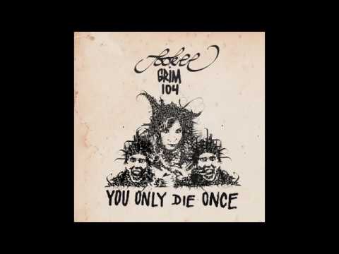 Sookee feat. grim104 - You Only Die Once