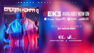 [KOMPA] DJ GIL'S FEAT NICHOLS - OU SOUD'EN - #EROGENKOMPA3