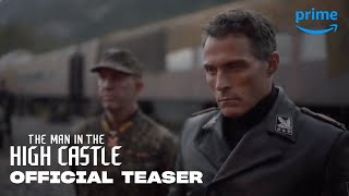 The Man in the High Castle Season 4 Final Season Teaser | Prime Video