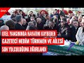 Otel Yangınında Hayatını Kaybeden Gazeteci Nedim Türkmen Ve Ailesi Son Yolculuğuna Uğurlandı