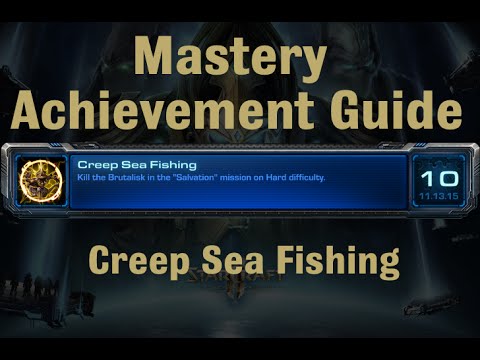 Creep Sea Fishing Mastery Achievement - Starcraft 2 Legacy of the Void