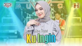 Download lagu Mira Putri ft Ageng Music - Ku Ingin ( Live Music) mp3
