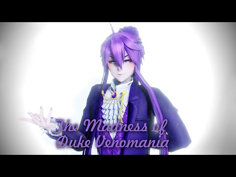 【ＭＭＤ－ＰＶ】 The Madness of Duke Venomania 【EVILUOUS CHRONICLES】