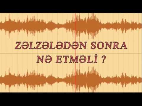 Zəlzələdən sonra nə etməli?