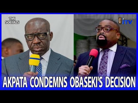 Olumide Akpata Criticizes Governor Godwin Obaseki For Swearing In Only Five Out Of Eight New Judges