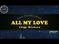 All My Love (KARAOKE) Cliff Richard