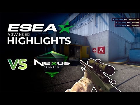 ESEA Advanced vs. Nexus [HIGHLIGHT]