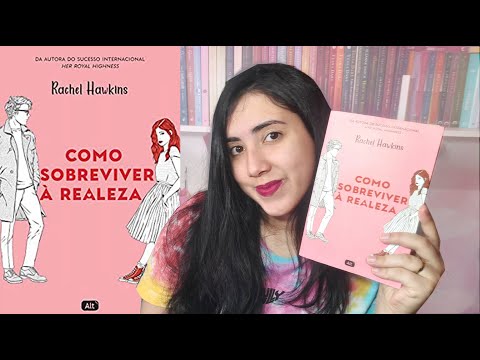 ?Como Sobreviver  Realeza? |  Rachel Hawkins | RESENHA | Leticia Ferfer | Livro Livro Meu |