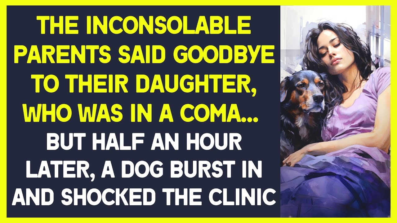 Inconsolable parents said goodbye to their daughter in a coma. But dog burst in and shocked everyone