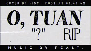Download lagu 【COVER BY VINN】O, Tuan - Feast mp3 Download lagu 【COVER BY VINN】O, Tuan - Feast mp3