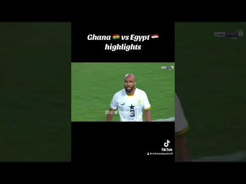 Ghana 2-2 Egypt match highlights