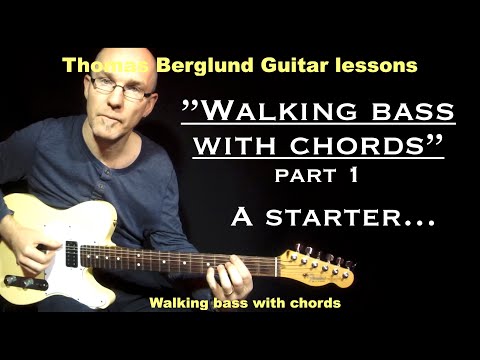 Walking bass with chords, part 1 - ...a starter - Jazz guitar lesson