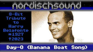 Harry Belafonte 8-bit Chiptune C64 tribute / Day-O (Banana Boat Song)