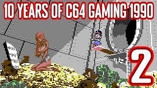 10 Years of C64 Gaming 1990 - Episode 2