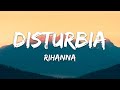 Rihanna - Disturbia (Lyrics)