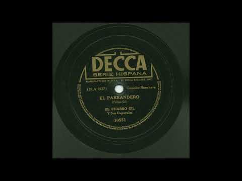 El Charro Gil - El Parrandero - Decca 10551