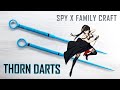Craft Your Own Yor Forger Inspired Thorn Darts For Fun And Cosplay