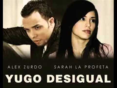 Yugo desigual- Alex zurdo ft Sarah la profeta