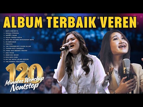 120 MINUTES BEST MOMENT OF WORSHIP - VEREN