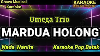 Download lagu MARDUA HOLONG - Omega Trio (Karaoke Pop Batak ) Karaoke Pop Versi KN7000 _ Nada wanita mp3