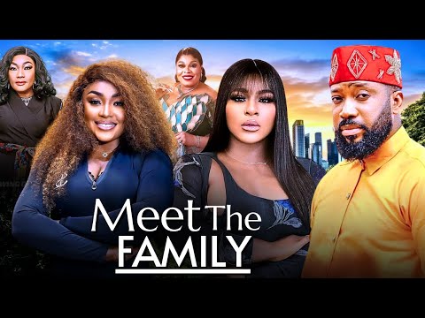 MEET THE FAMILY - 2025 NIGERIAN FILM -FREDERICK LEONARD, LIZZY GOLD & DESTINY ETIKO
