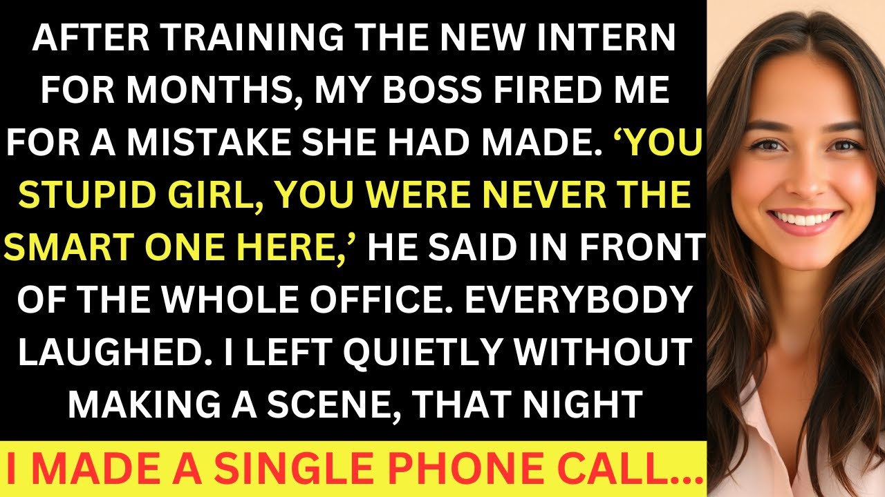 After Training The Intern For Months, I Got Fired Because Of Her Mistake. I Made My Boss Regret It..