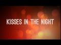 Brandon - Kisses in the Night 
