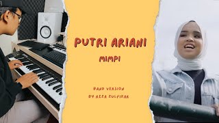 Download lagu PUTRI ARIANI - Mimpi || Band Version by Reza Zulfikar mp3