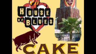 Cake - Live At The House Of Blues (2006)