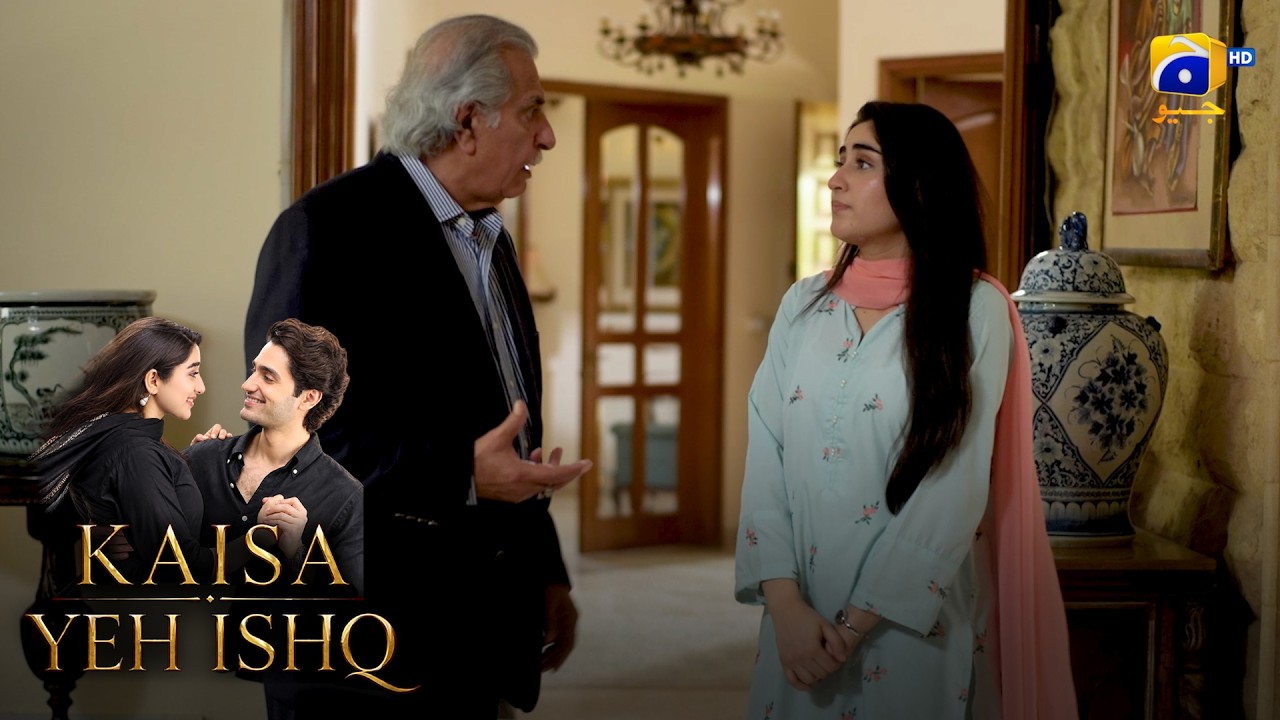 Ab Kal Ki Bachi Mujhe Samjhaye Gi? 😂 || Kaisa Yeh Ishq || Har Pal Geo