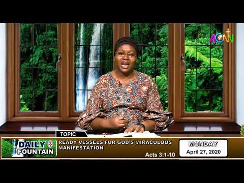 DAILY FOUNTAIN DEVOTIONAL OF APRIL 27, 2020 - MRS. TEMITAYO OTOKI