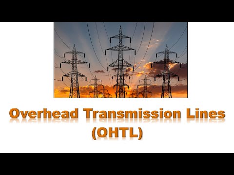 Overhead Transmission Lines: Components, Voltage Levels & Design Principles Explained