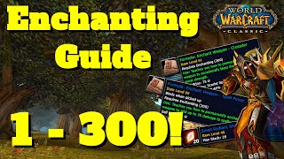 An Easy Wow Classic Enchanting Guide 1 - 300 | Roly The Holy Paladin |  Classic Wow Enchanting